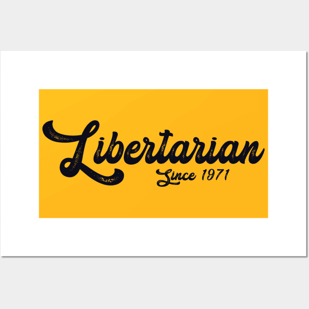 Libertarian Party Wall Art by The Libertarian Frontier 